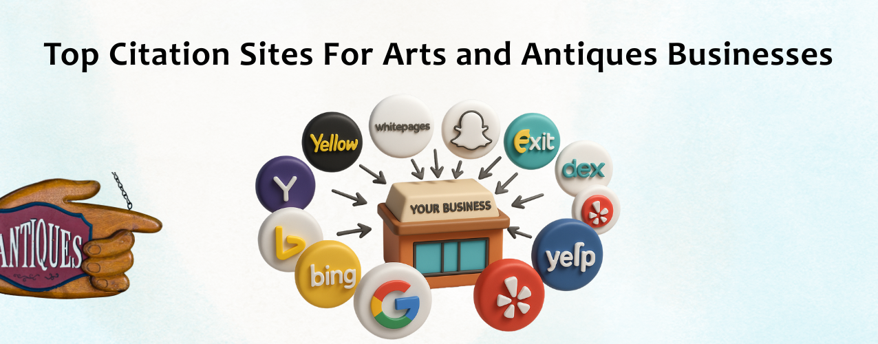 Top Citation Sites for Arts and Antiques Businesses's Thumnail Image