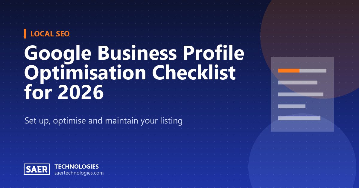 Google Business Profile Optimisation Checklist for 2026
