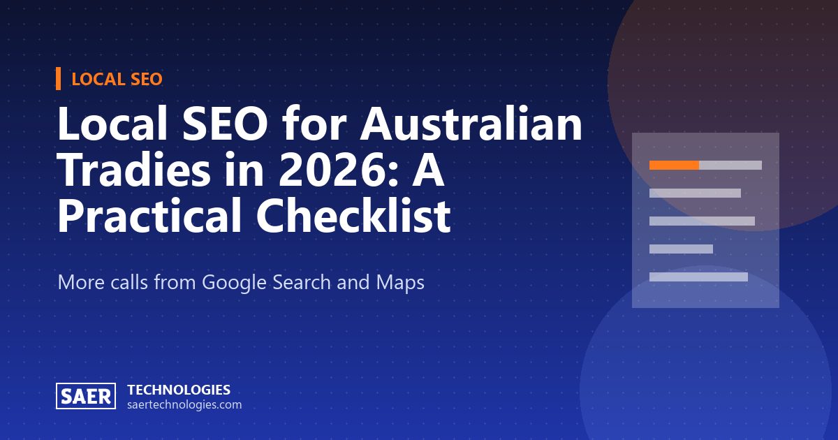 Local SEO for Australian Tradies in 2026: A Practical Checklist